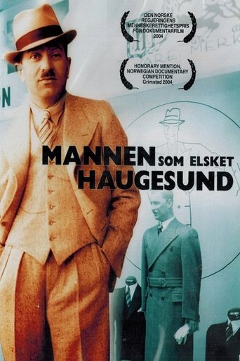 The Man Who Loved Haugesund Poster of The Man Who Loved Haugesund