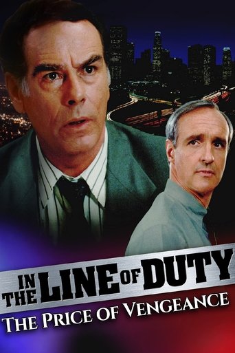 In the Line of Duty: The Price of Vengeance Poster of In the Line of Duty: The Price of Vengeance