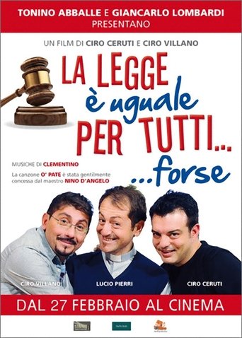 La Legge è Uguale per Tutti... Forse Poster of La Legge è Uguale per Tutti... Forse