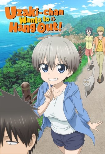 Uzaki-chan Wants to Hang Out! Poster of Uzaki-chan Wants to Hang Out!