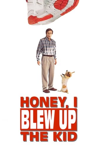 Honey, I Blew Up the Kid Poster of Honey, I Blew Up the Kid