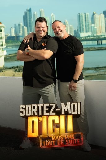 Sortez-moi d'ici... Mais pas tout de suite! Poster of Sortez-moi d'ici... Mais pas tout de suite!