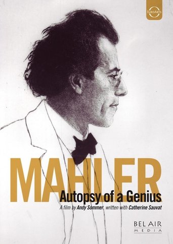 Gustav Mahler - Autopsie d'un génie Poster of Gustav Mahler - Autopsie d'un génie