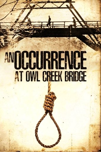 An Occurrence at Owl Creek Bridge Poster of An Occurrence at Owl Creek Bridge