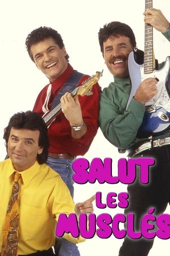 Salut les Musclés Poster of Salut les Musclés