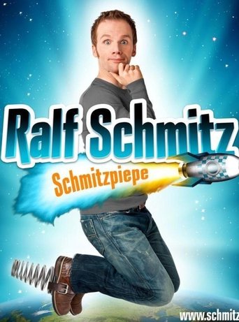 Ralf Schmitz - Schmitzpiepe Poster of Ralf Schmitz - Schmitzpiepe
