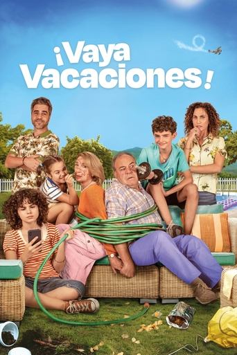 ¡Vaya vacaciones! Poster of ¡Vaya vacaciones!