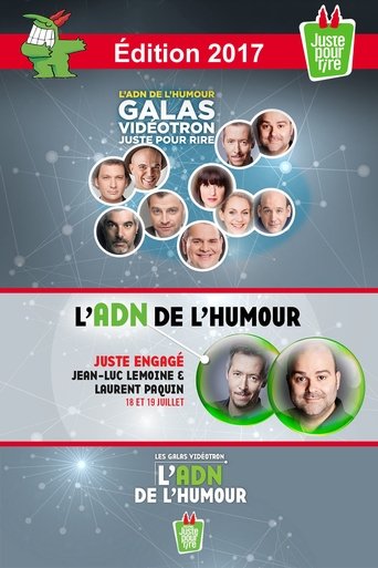 Juste Pour Rire 2017 - Gala Juste Engagé Poster of Juste Pour Rire 2017 - Gala Juste Engagé