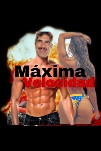 Máxima velocidad Poster of Máxima velocidad