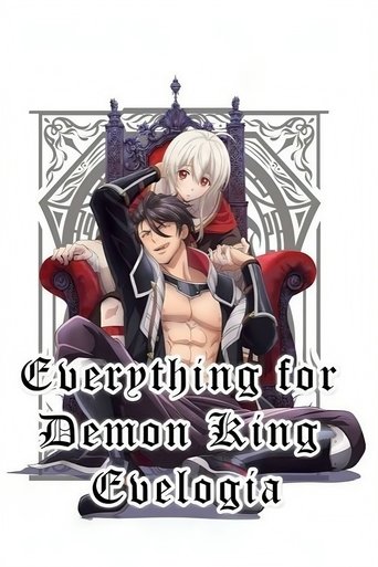Everything for Demon King Evelogia Poster of Everything for Demon King Evelogia