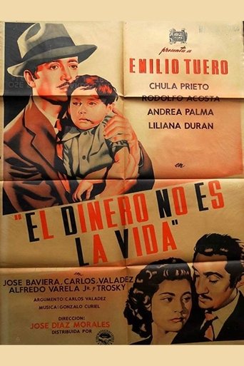 El dinero no es la vida Poster of El dinero no es la vida