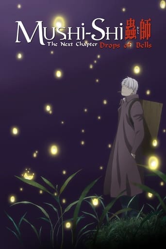 Mushi-Shi: The Next Chapter - Drops of Bells Poster of Mushi-Shi: The Next Chapter - Drops of Bells