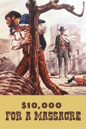 $10,000 for a Massacre Poster of $10,000 for a Massacre