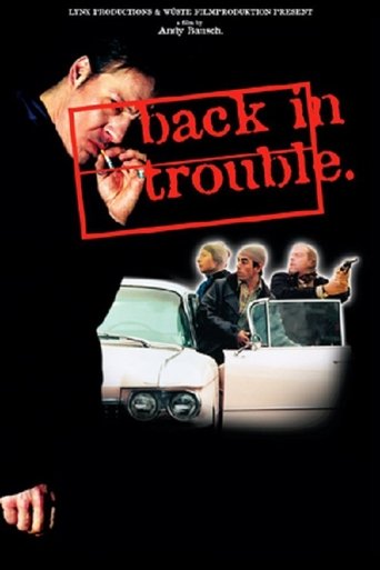 Back in Trouble Poster of Back in Trouble