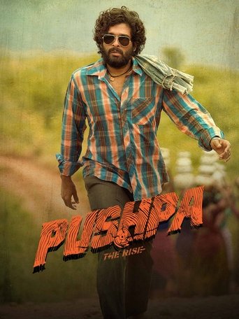 Pushpa - The Rise Poster of Pushpa - The Rise