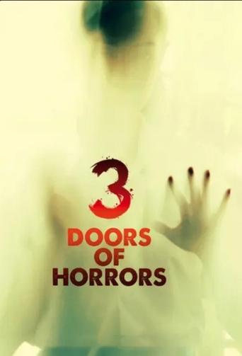 3 Doors of Horrors Poster of 3 Doors of Horrors