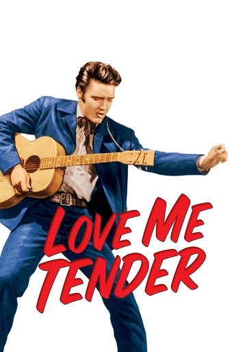 Love Me Tender Poster of Love Me Tender