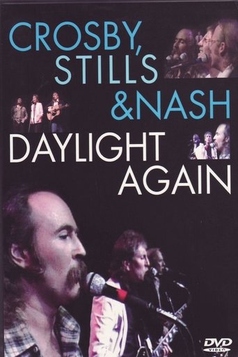 Crosby, Stills & Nash: Daylight Again Poster of Crosby, Stills & Nash: Daylight Again