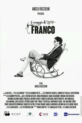Il coraggio di essere Franco Poster of Il coraggio di essere Franco