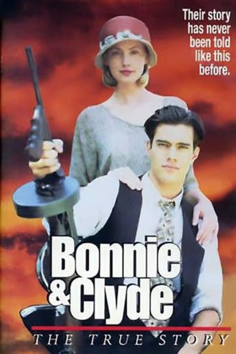 Bonnie & Clyde: The True Story Poster of Bonnie & Clyde: The True Story