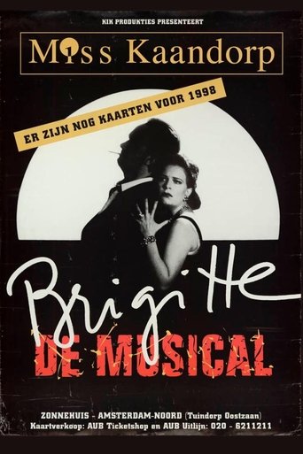 Brigitte Kaandorp: Miss Kaandorp, Brigitte de Musical Poster of Brigitte Kaandorp: Miss Kaandorp, Brigitte de Musical