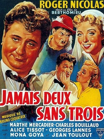 Jamais deux sans trois Poster of Jamais deux sans trois