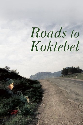 Roads to Koktebel Poster of Roads to Koktebel