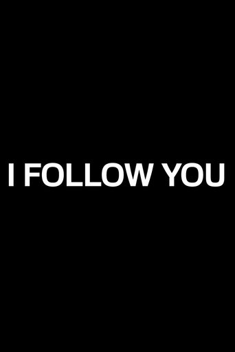 I Follow You Poster of I Follow You