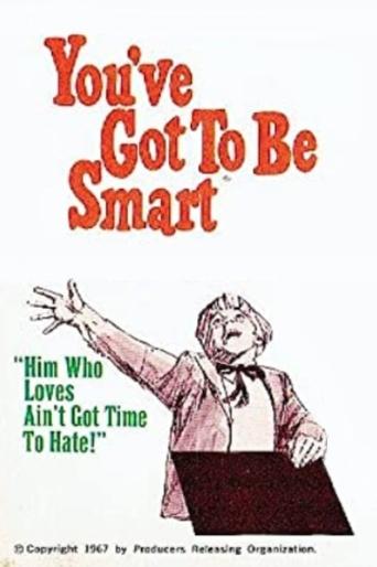 You've Got To Be Smart Poster of You've Got To Be Smart