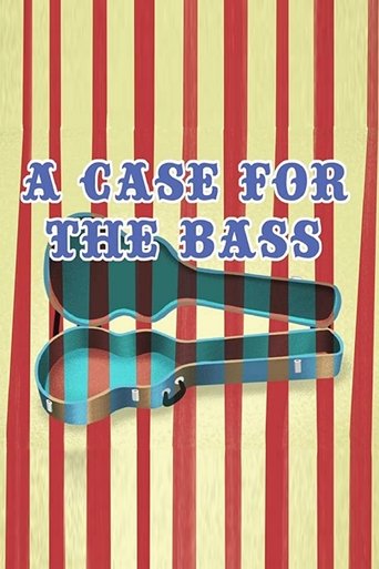 A Case for the Bass Poster of A Case for the Bass