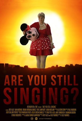 Are You Still Singing? Poster of Are You Still Singing?