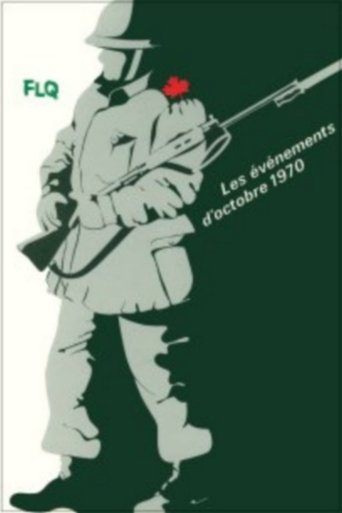 Action : The October Crisis of 1970 Poster of Action : The October Crisis of 1970