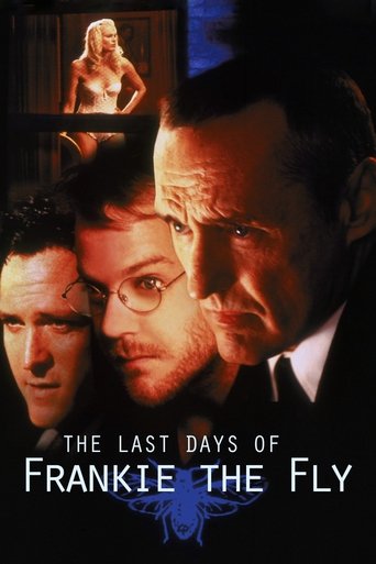 The Last Days of Frankie the Fly Poster of The Last Days of Frankie the Fly