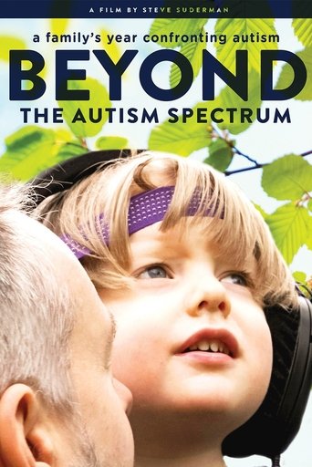 Beyond The Spectrum: A Family's Year Confronting Autism Poster of Beyond The Spectrum: A Family's Year Confronting Autism