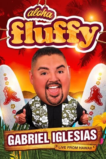 Gabriel Iglesias: Aloha Fluffy Poster of Gabriel Iglesias: Aloha Fluffy