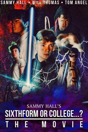 Sixth Form or College...?: The Movie Poster of Sixth Form or College...?: The Movie