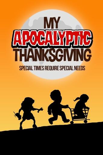 My Apocalyptic Thanksgiving Poster of My Apocalyptic Thanksgiving