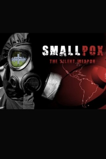 Smallpox 2002: Silent Weapon Poster of Smallpox 2002: Silent Weapon