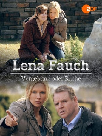 Lena Fauch - Vergebung oder Rache Poster of Lena Fauch - Vergebung oder Rache