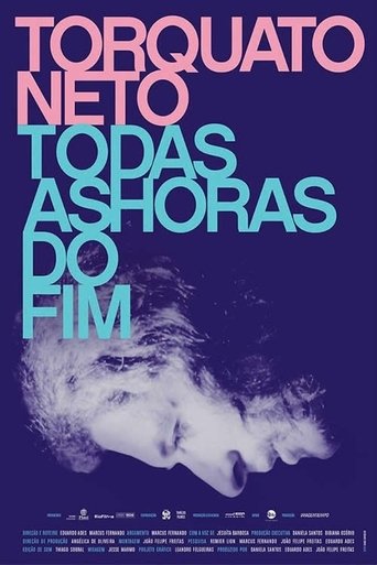 Torquato Neto - Every Hour of the End Poster of Torquato Neto - Every Hour of the End