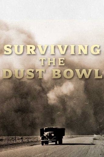 Surviving the Dust Bowl Poster of Surviving the Dust Bowl