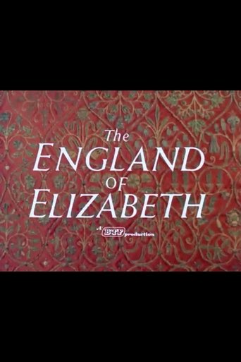 The England of Elizabeth Poster of The England of Elizabeth