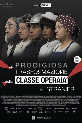The Miraculous Transformation of the Working Class Into Foreigners Poster of The Miraculous Transformation of the Working Class Into Foreigners