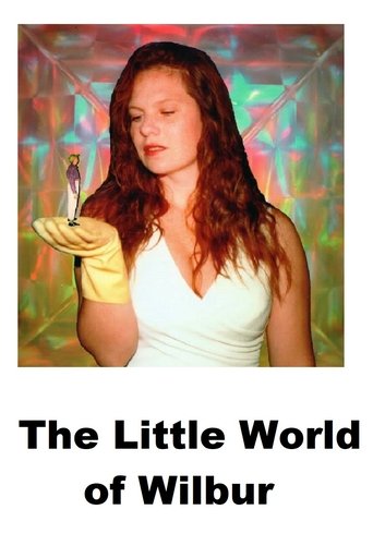 The Little World of Wilbur Poster of The Little World of Wilbur