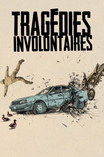 Tragédies involontaires Poster of Tragédies involontaires