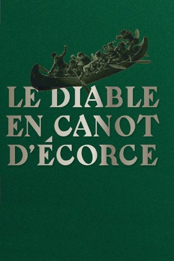 Le diable en canot d'écorce Poster of Le diable en canot d'écorce
