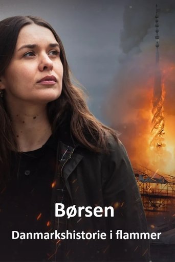 Børsen - Danmarkshistorie i flammer Poster of Børsen - Danmarkshistorie i flammer