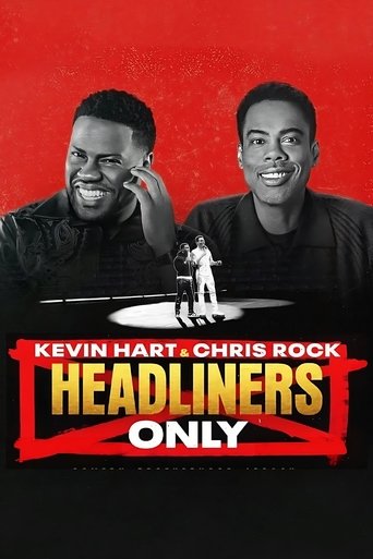 Kevin Hart & Chris Rock: Headliners Only Poster of Kevin Hart & Chris Rock: Headliners Only