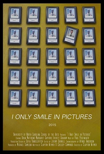I Only Smile in Pictures Poster of I Only Smile in Pictures