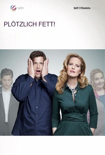 Plötzlich fett Poster of Plötzlich fett